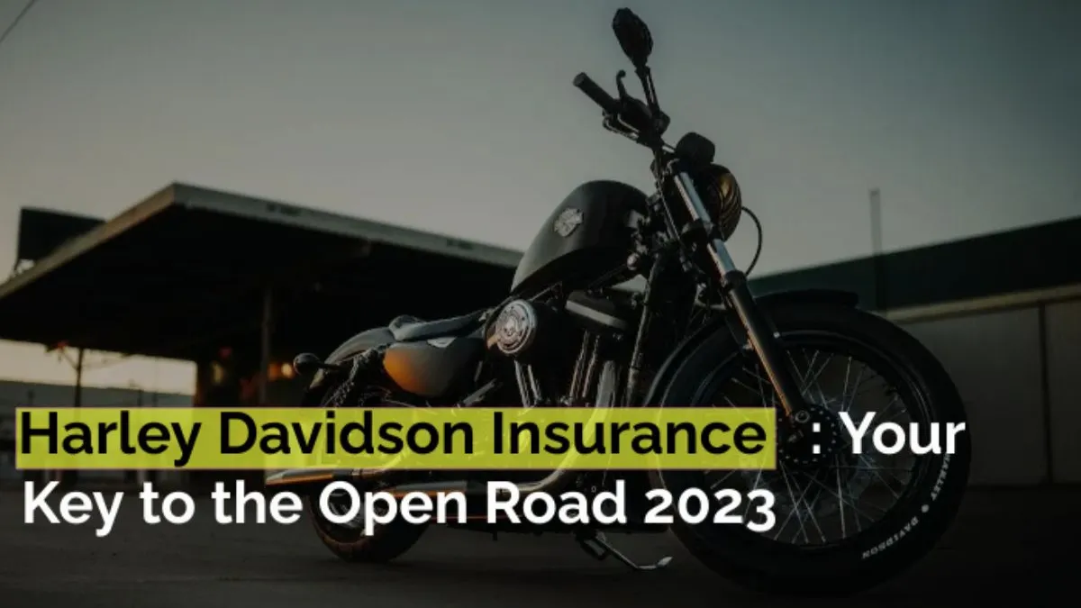 Harley-Davidson Insurance in 2025